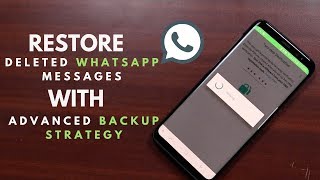 3 ways to Recover Deleted Whatsapp Chat Messages with Advanced Backup [upl. by Sllew]