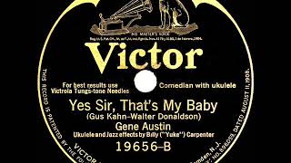 1925 HITS ARCHIVE Yes Sir That’s My Baby  Gene Austin [upl. by Enyawed]