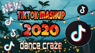 New TikTok Mashup 2020 dance craze [upl. by Arrec]