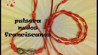 Como hacer pulseras de nudos franciscanos bracelets [upl. by Genet]